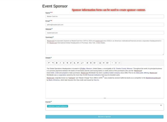 WP Easy Events WordPress plugin allows sponsors to submit their own information for their own pages.