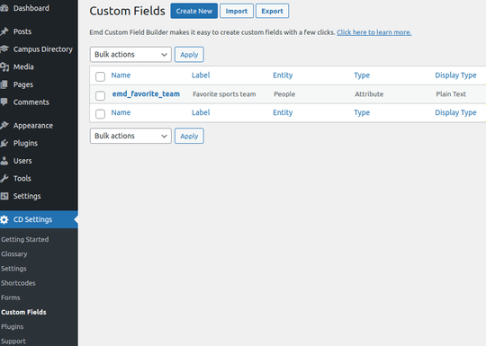 EMD Custom Field Builder Addon comes integrated with Campus Directory Pro WordPress plugin.
